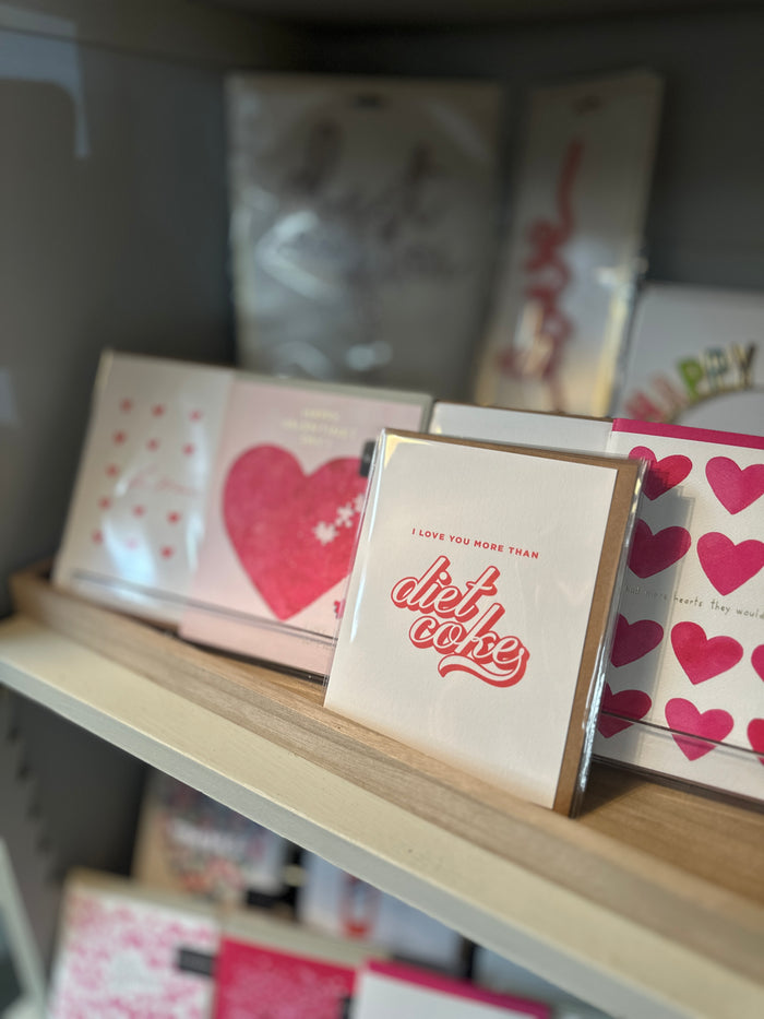 I LOVE YOU MORE THAN Diet Coke, greeting card